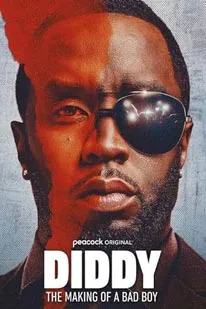 Diddy The Making of a Bad Boy (2025)
