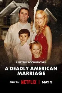 A Deadly American Marriage (2025)