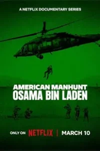 American Manhunt Osama bin Laden (2025)