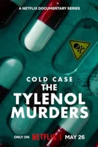 Cold Case The Tylenol Murders (2025)
