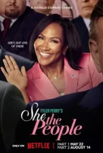 Tyler Perry’s She the People (2025)