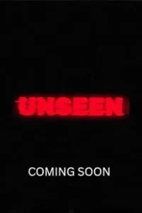 Unseen (2025)