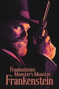 Frankenstein’s Monster’s Monster Frankenstein (2019)