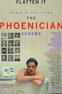 The Phoenician Scheme (2025)