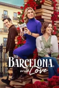 To Barcelona, with Love (2025)
