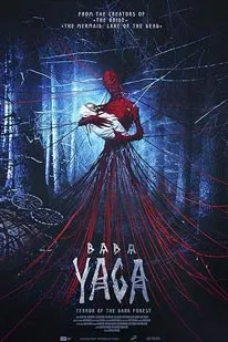 Baba Yaga Terror of the Dark Forest (2020)