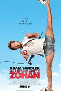 You Don't Mess with the Zohan (2008)