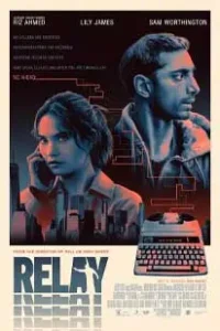 ดูหนัง Relay (2024)