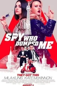 The Spy Who Dumped Me 2018