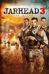 Jarhead 3 The Siege (2016)