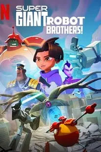 Super Giant Robot Brothers 2022