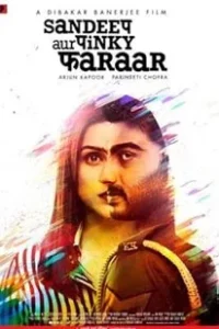 Sandeep Aur Pinky Faraar 2021