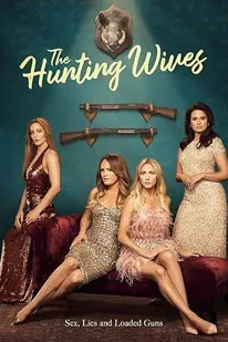 The Hunting Wives 2025