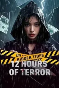 12 Hours of Terror (2025)
